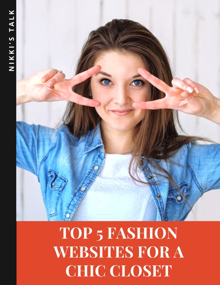 Top 5 fashion websites for a trendy wardrobe {2018}