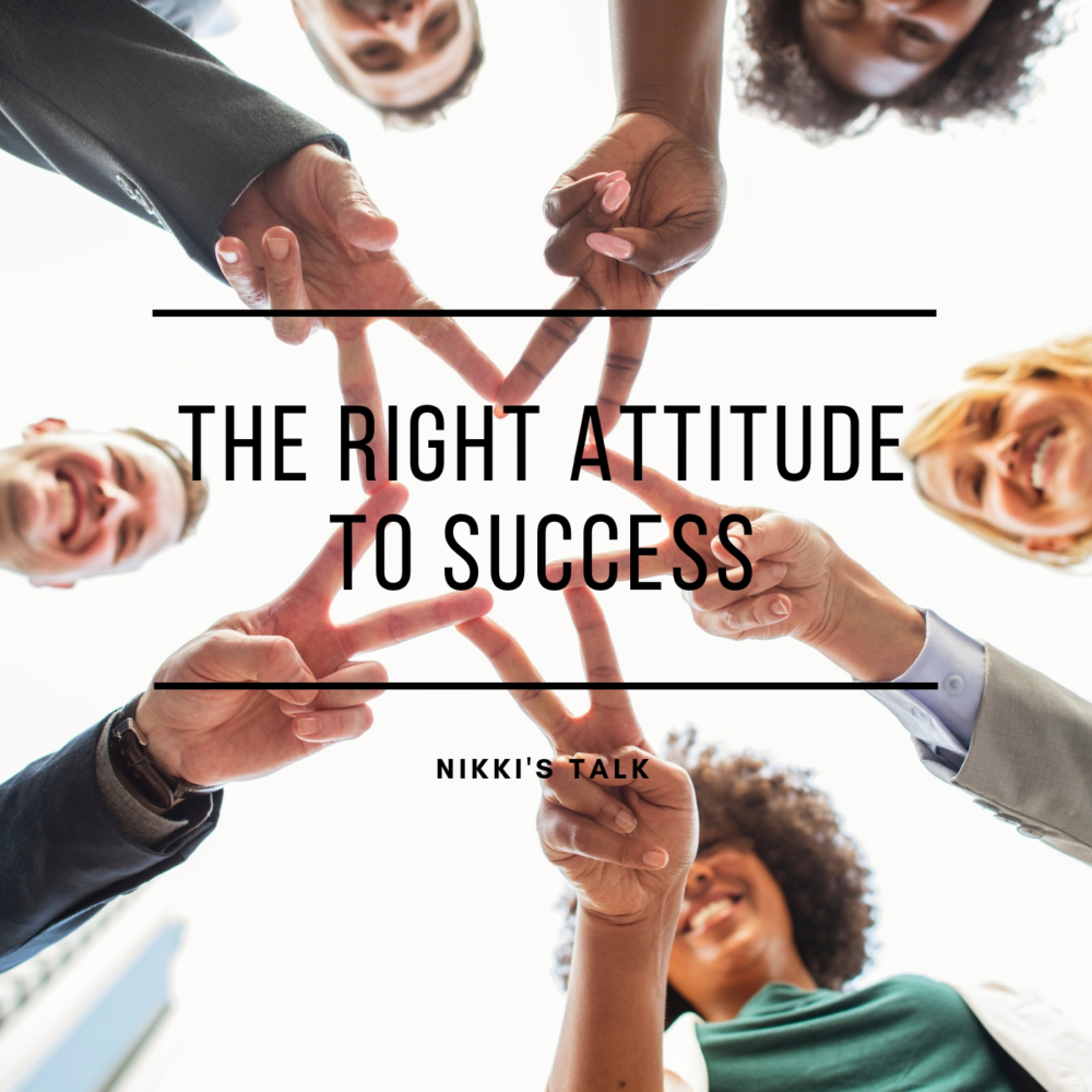 The right attitude