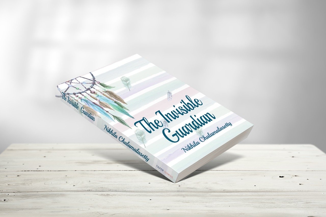 the invisible guardian by Nikhila chalamalasetty