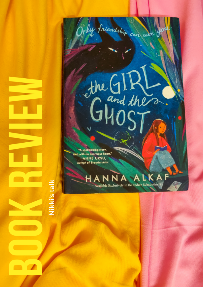 the girl and the ghost | Hanna Alkaf | book review