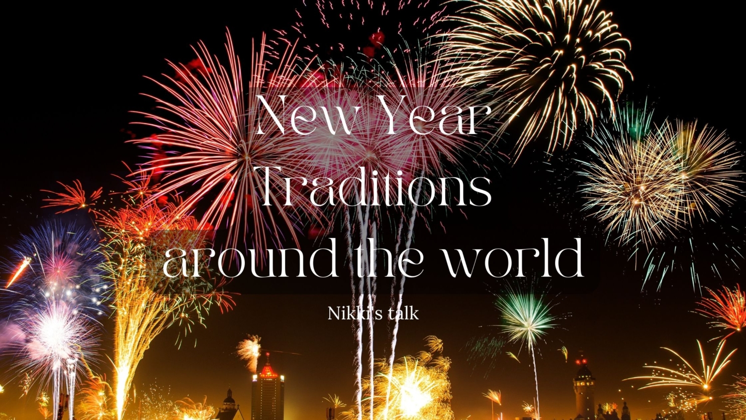 New Year Traditions