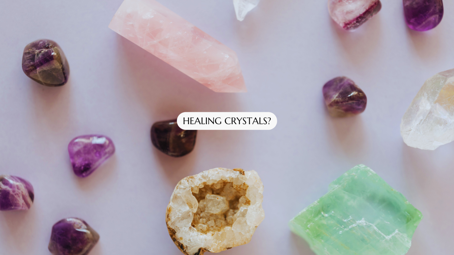 Healing crystals